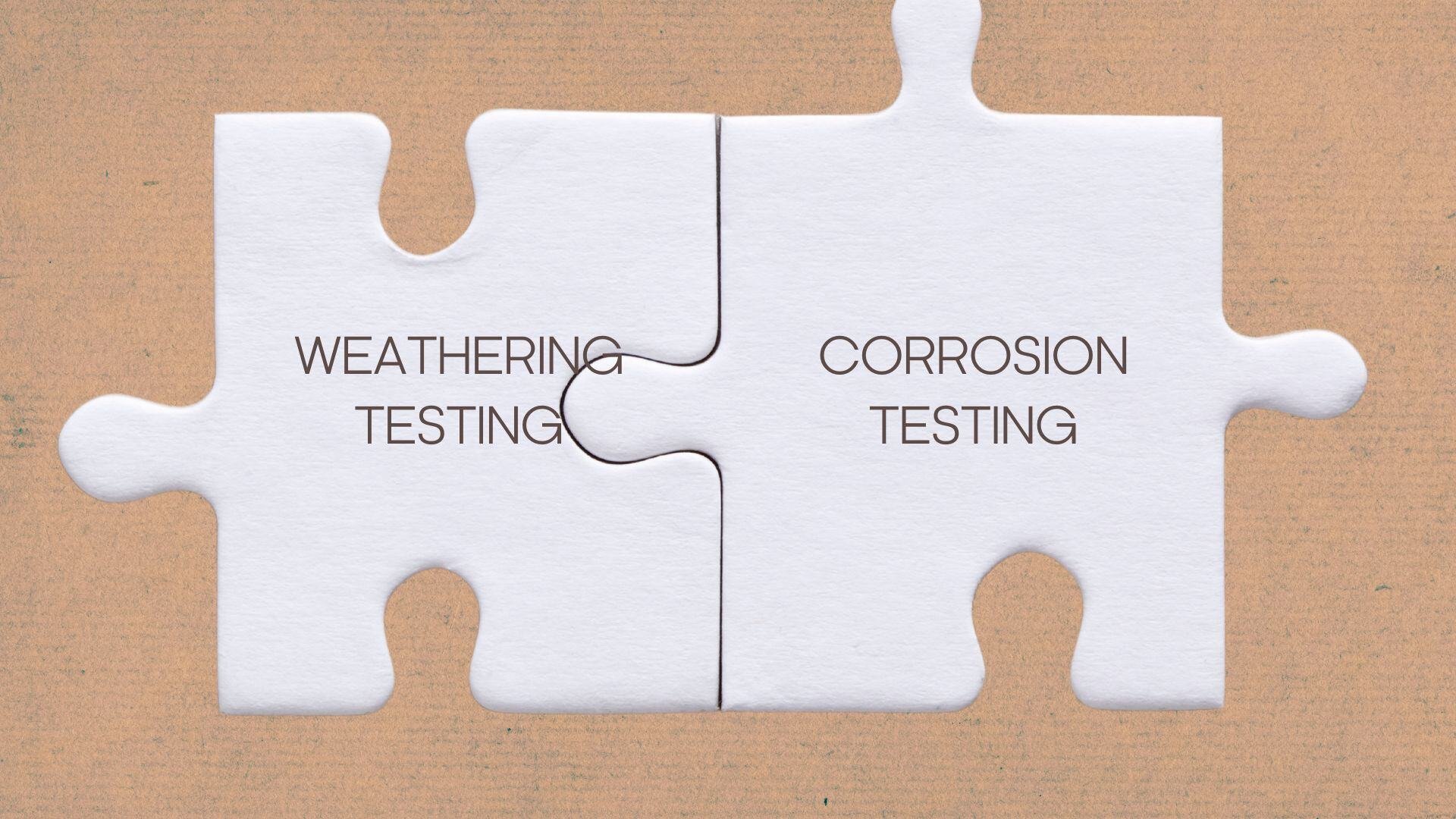 Combined Weathering Testing and Corrosion Testing